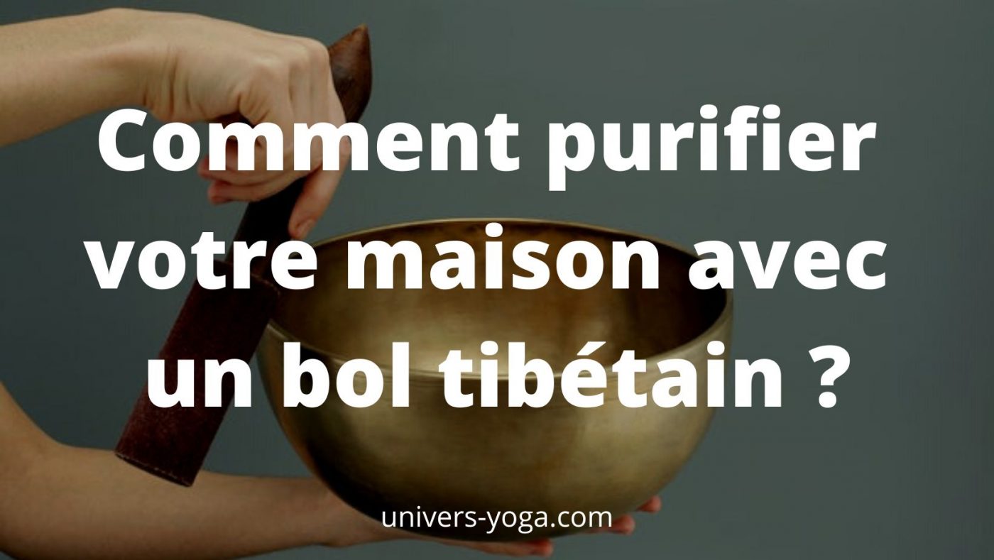 Comment purifier votre maison avec un bol tibétain